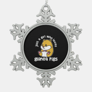 Guinea Pig Cute Pet Just A Girl Who Loves Snowflake Pewter Christmas Ornament