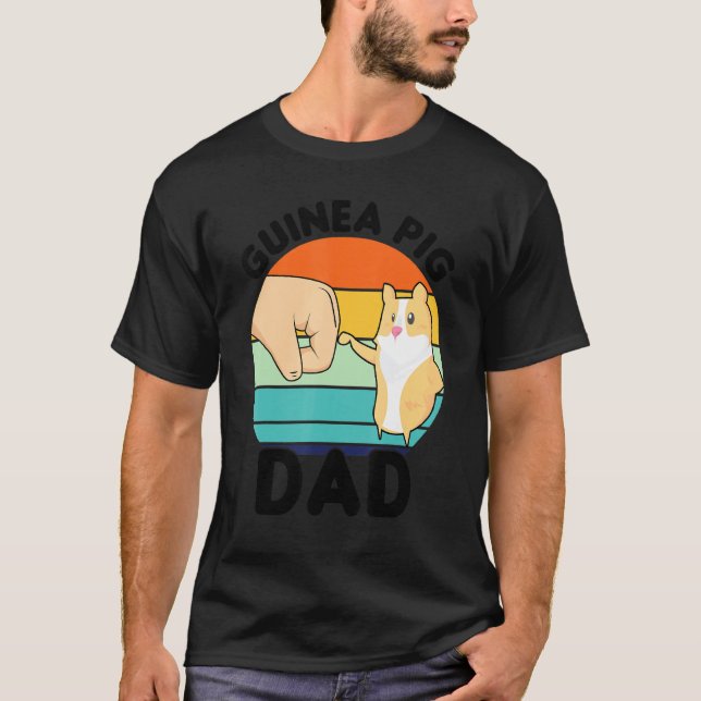 Guinea Pig Dad Pets T-Shirt (Front)