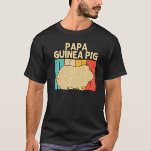 Guinea Pig For Men Dad Potato Pet Fluffy 1 T-Shirt