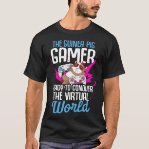 Guinea Pig Gamer Ready to Conquer the Virtual Wor T-Shirt