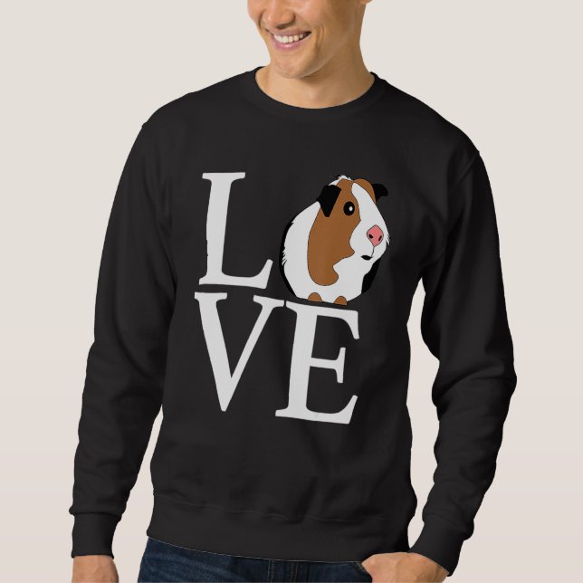 Guinea Pig  Guinea Pig Love Sweatshirt (Front)