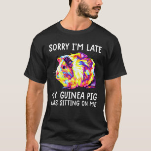 Guinea Pig Guinea Pig Was Sitting On Me T-Shirt