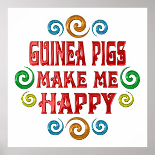 Guinea Pig Happiness Poster
