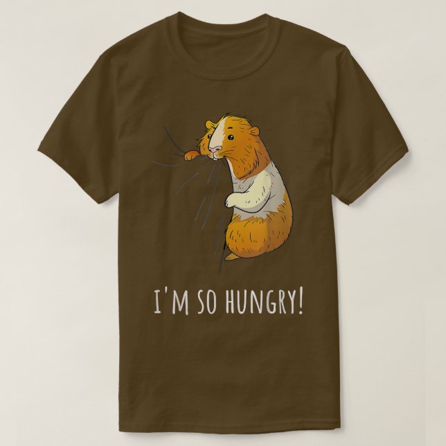 Guinea Pig I'm So Hungry  T-Shirt (Design Front)