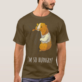 Guinea Pig I'm So Hungry  T-Shirt