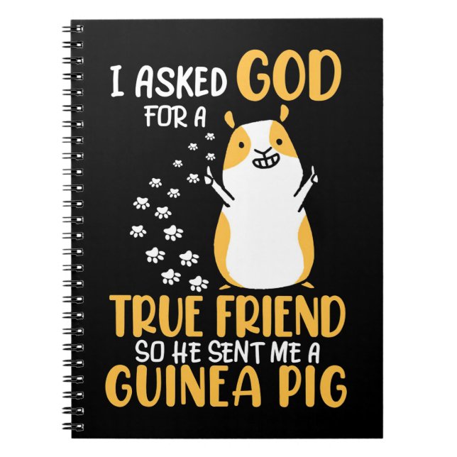 Guinea Pig Is True Friend Notebook (Front)