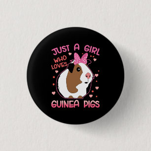 Guinea Pig Just a Girl Who Loves Guinea Pigs 3 Cm Round Badge
