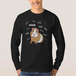 Guinea Pig Love Guinea Pig Wheek Wheek Feed Me Gui T-Shirt