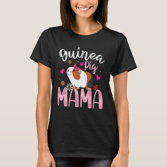 Guinea Pig Mama   Guinea Pigs   Women Girls Kid T-Shirt (Front)