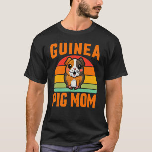Guinea Pig Mom Guinea  2 T-Shirt