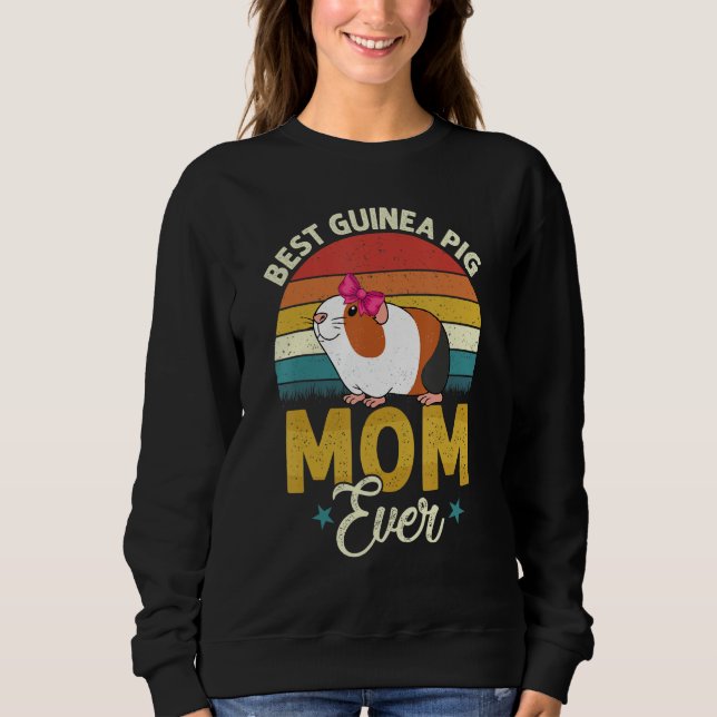 Guinea Pig Mom   Guinea Pigs   Owner Women Sweatshirt (Front)