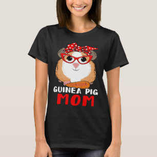 Guinea Pig Mom Mothers Day Hamster Mama Womens T-Shirt