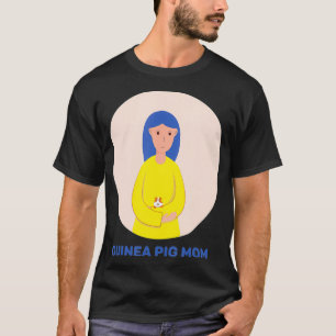 Guinea Pig Mum Cavy Domestic T-Shirt