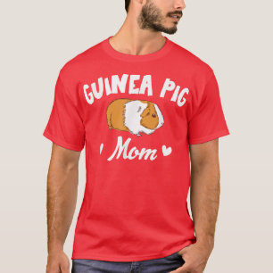 Guinea Pig Mum Costume Mama Mother Guinea Pig T-Sh T-Shirt