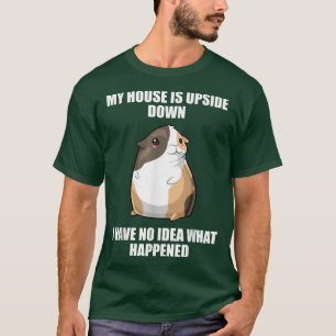 Guinea Pig Mum Dad Funny Piggy Lover Happened T-Shirt