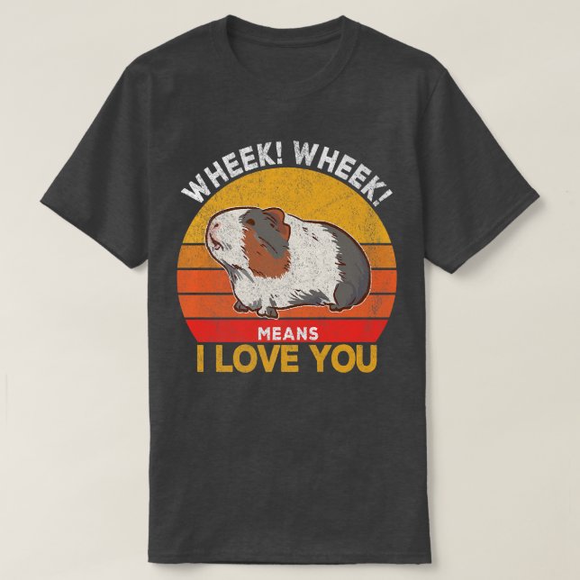 Guinea Pig Mum Dad Guinea Pig Lover Wheek Retro  T-Shirt (Design Front)