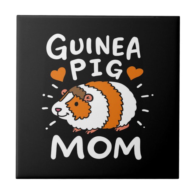 Guinea Pig Mum | Funny Mother Day | Cute Pet Ceramic Tile (Front)