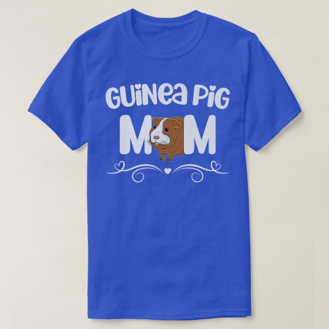 Guinea Pig Mum Funny Saying Quote For Guinea Pigs  T-Shirt (Design Front)