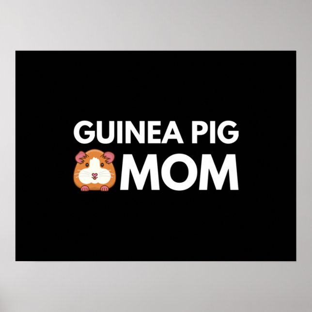 Guinea Pig Mum Poster (Front)