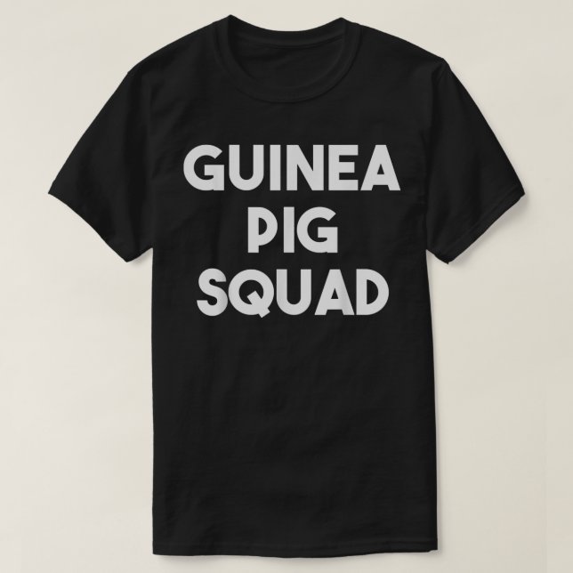 Guinea Pig Squad  Funny Guinea Pig Lover  T-Shirt (Design Front)