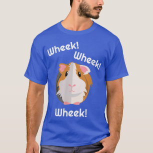 Guinea Pig Wheek Gift - Guinea Pigs Birthday Clot T-Shirt