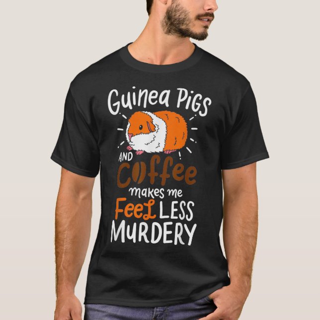 Guinea Pigs Coffee Funny Gift  T-Shirt (Front)