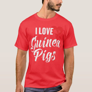 Guinea Pigs for Rodent Lovers T-Shirt