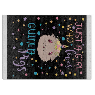 Guinea Pigs | Just A Girl Who Loves Guinea Pigs Cutting Board