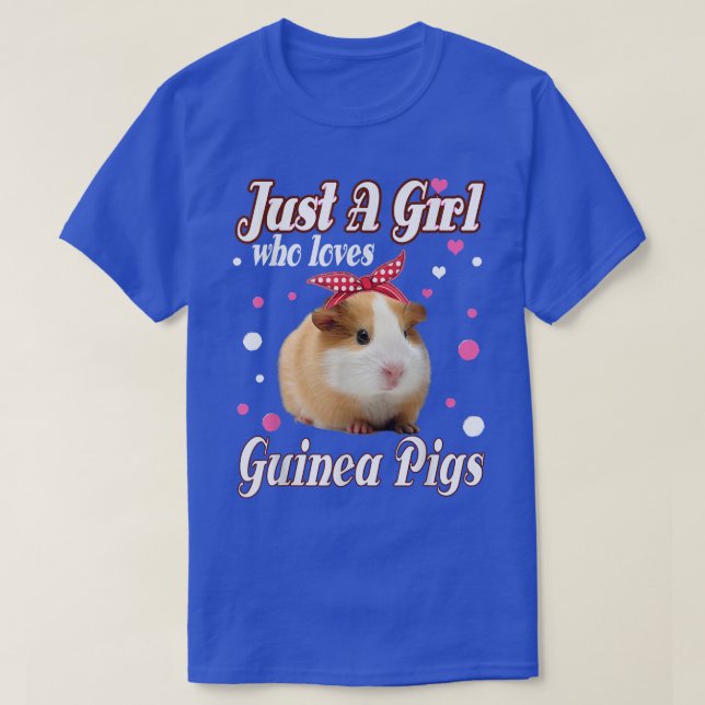Guinea Pigs Just A Girl Who Loves  T-Shirt (Design Front)