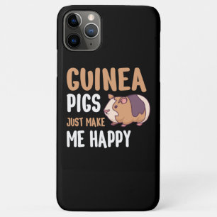 Guinea Pigs just make me happy iPhone 11 Pro Max Case