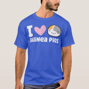 Guinea Pigs Love I Love Guinea Pigs  T-Shirt