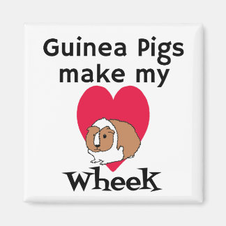 Guinea Pigs Make My Heart Wheek Magnet