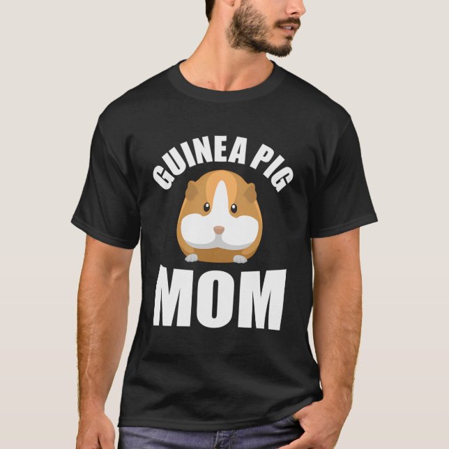Guinea Pigs Mum Cute Guinea Pig Owner Lover T-Shirt (Front)