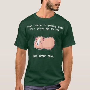 Guinea Pigs Never Zero, Cute Funny Pet Cavy Rodent T-Shirt