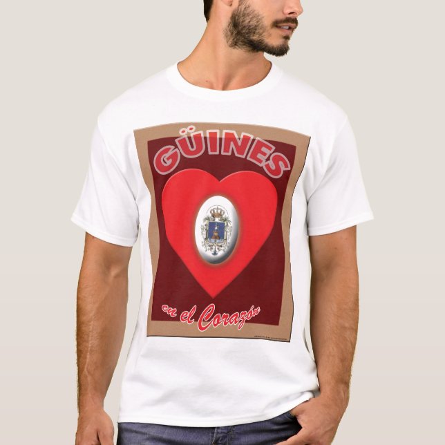 Güines en el Corazón T-Shirt (Front)