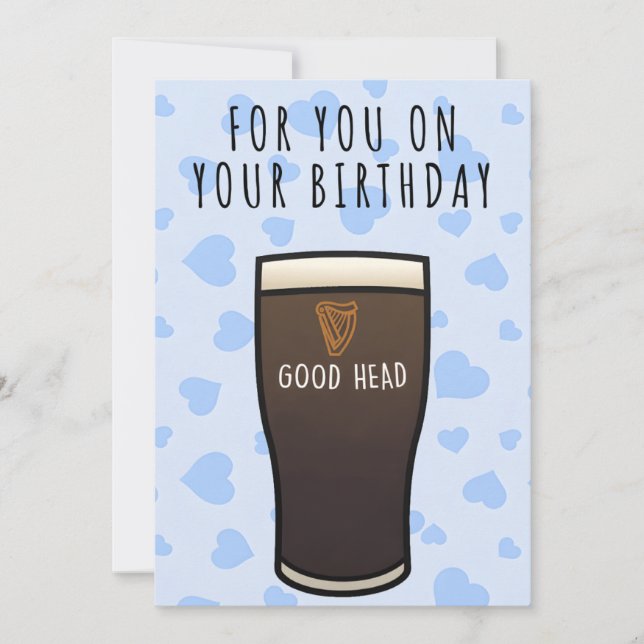 Guinness Birthday card, "Good head" Rude card (Front)