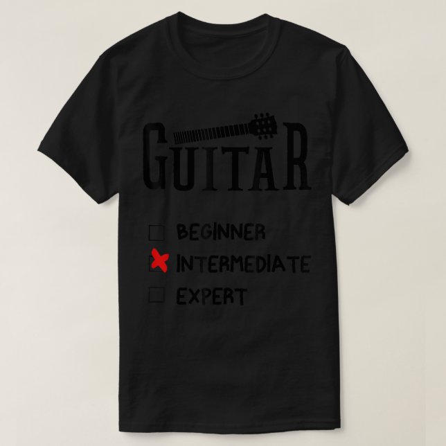 Guitar beginner Guitar Intermediate  T-Shirt (Design Front)