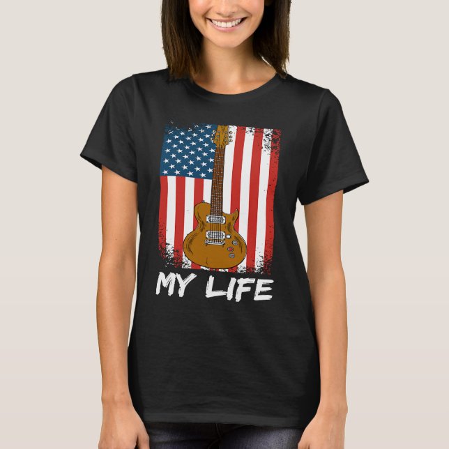 Guitar Flag My Life Country Rock Guitarist Music C T-Shirt (Front)