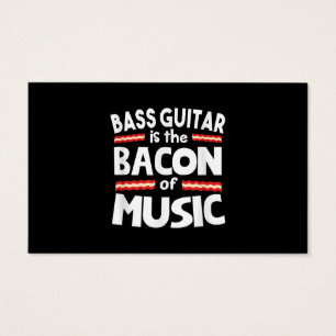 Guitar Lover   Bass Guitar Is Bacon Of Music Funny