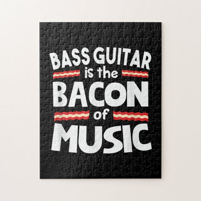 Guitar Lover | Bass Guitar Is Bacon Of Music Funny Jigsaw Puzzle (Vertical)