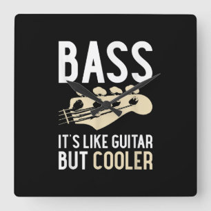 Guitar Lover   Bass It’s Like Guitar But Cooler Square Wall Clock