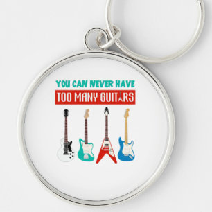 Guitar Lover   You Can Never Have To Many Guitar Key Ring
