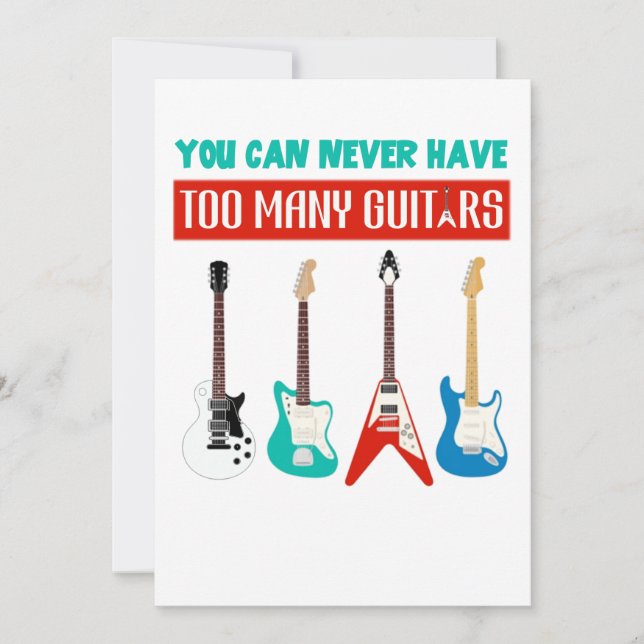 Guitar Lover | You Can Never Have To Many Guitar Thank You Card (Front)