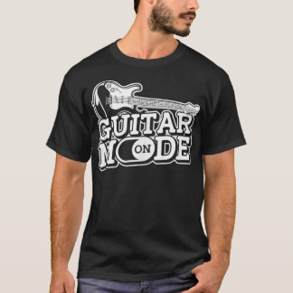 Guitar Mode On Musician Electric Guitar Rock Guit T-Shirt