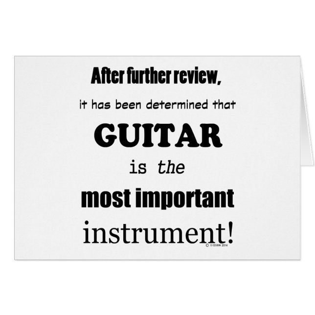 Guitar  Most Important Instrument (Front Horizontal)