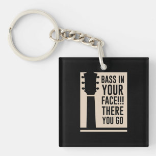 Guitar Music Bass In Your Face Key Ring