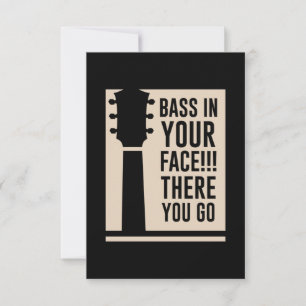 Guitar Music Bass In Your Face RSVP Card