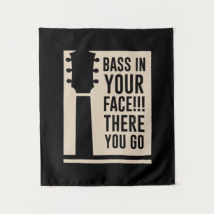 Guitar Music Bass In Your Face Tapestry