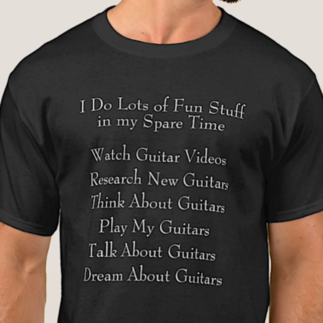 Guitar Player Lover - What I Do in Spare Time T-Shirt (Creator Uploaded)
