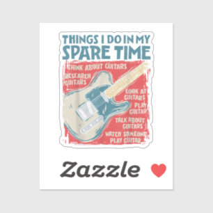Guitar Things I Do In My Spare Time Funny Electric